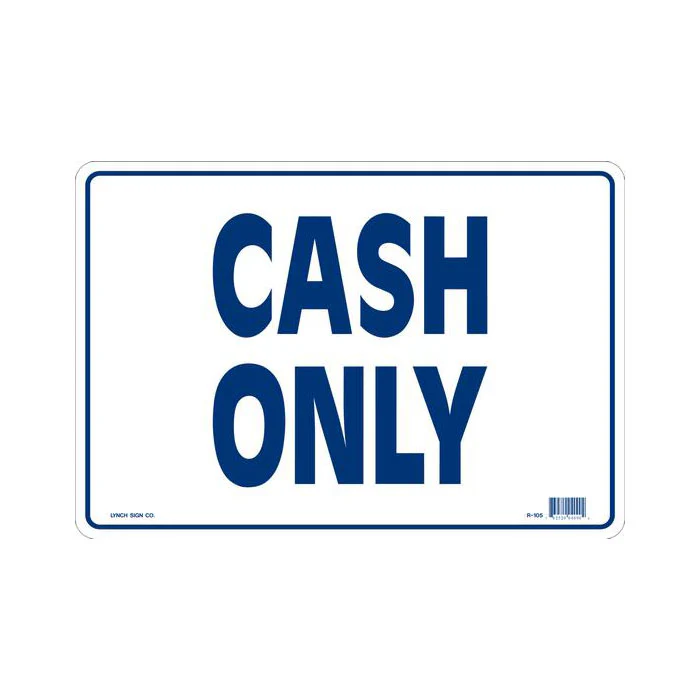 "Cash Only" Sign, 14" x 10"
