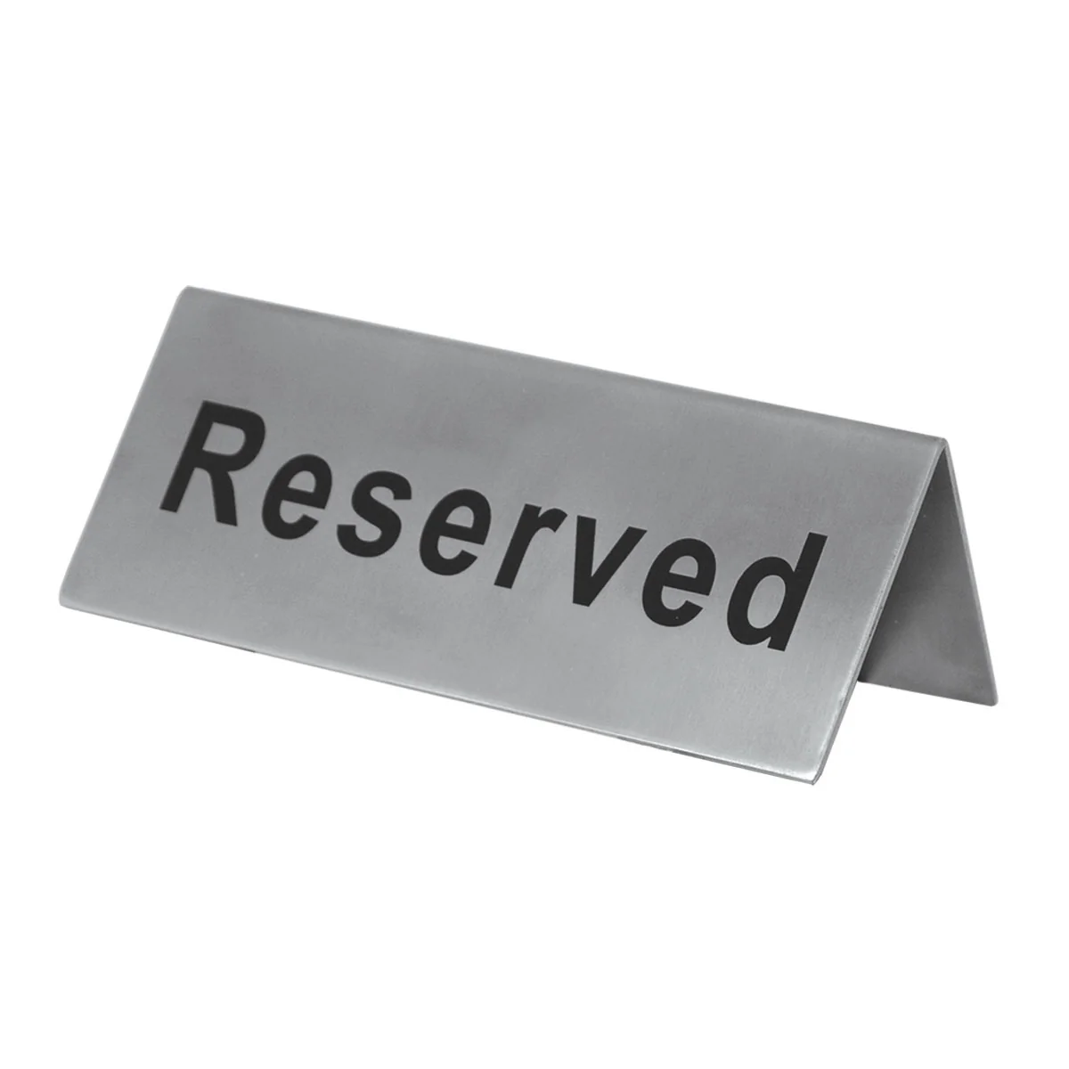 Tent Style Stainless Steel Reserved Sign
