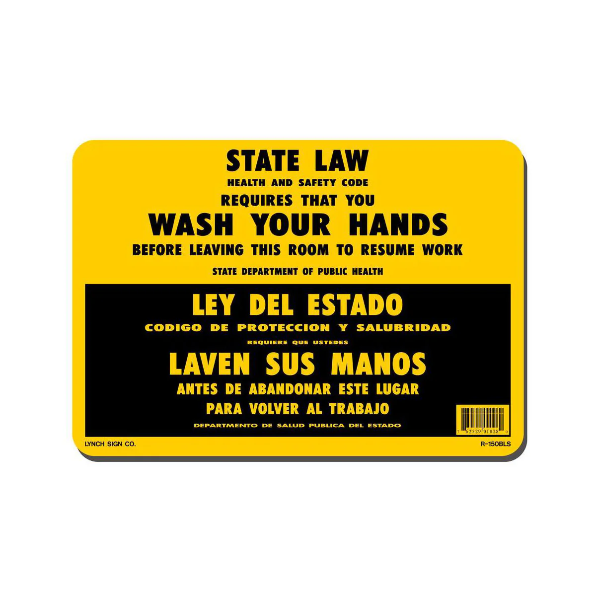 "Wash Your Hands State Law" Sign, English / Spanish, 11" x 7"